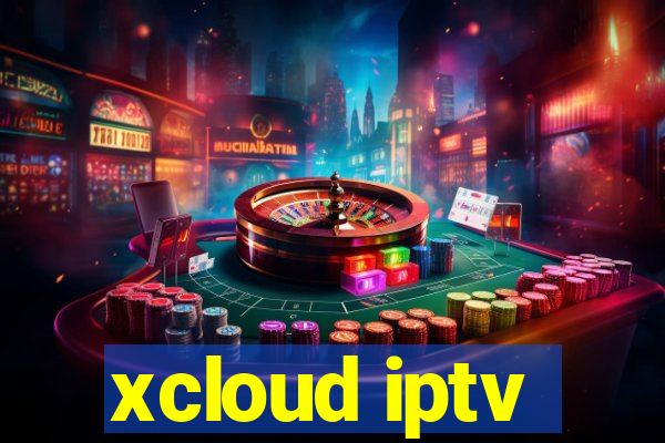 xcloud iptv